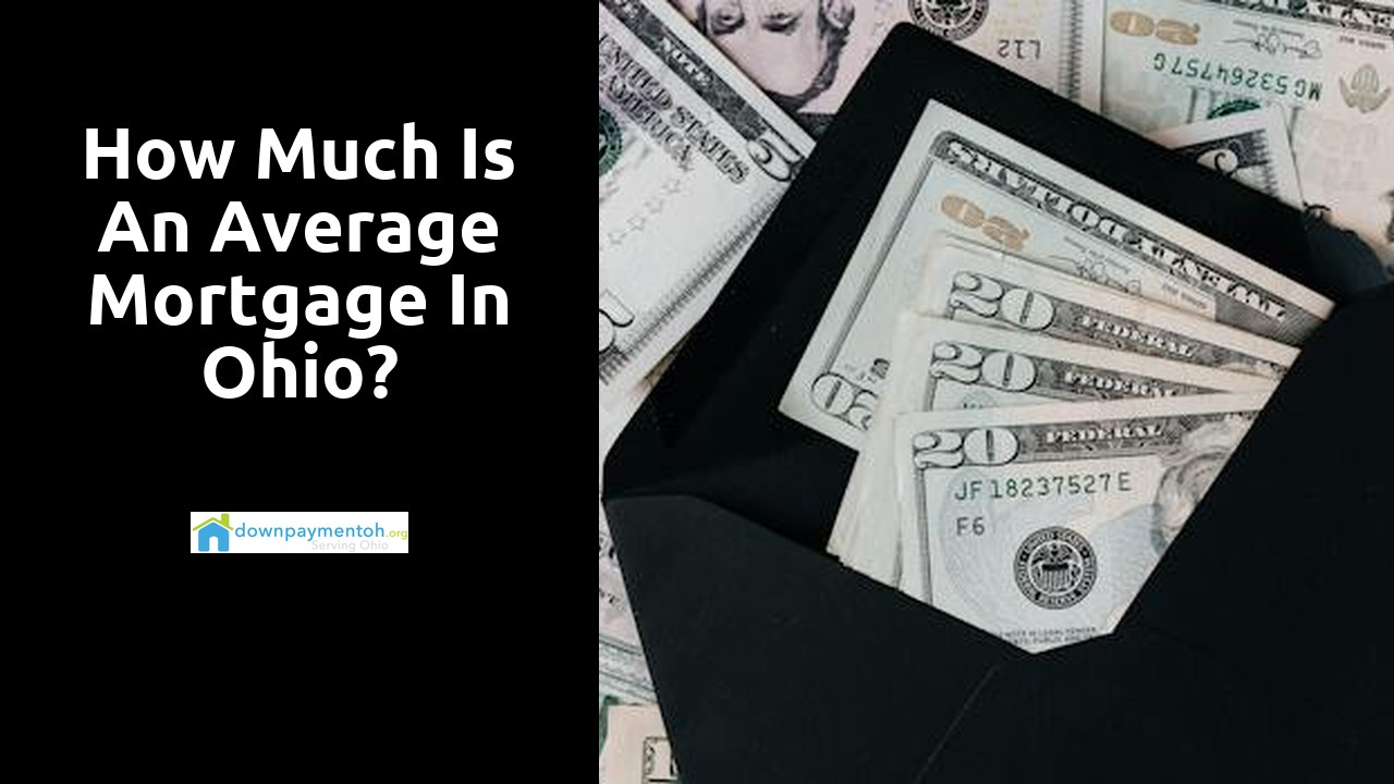 How much is an average mortgage in Ohio?