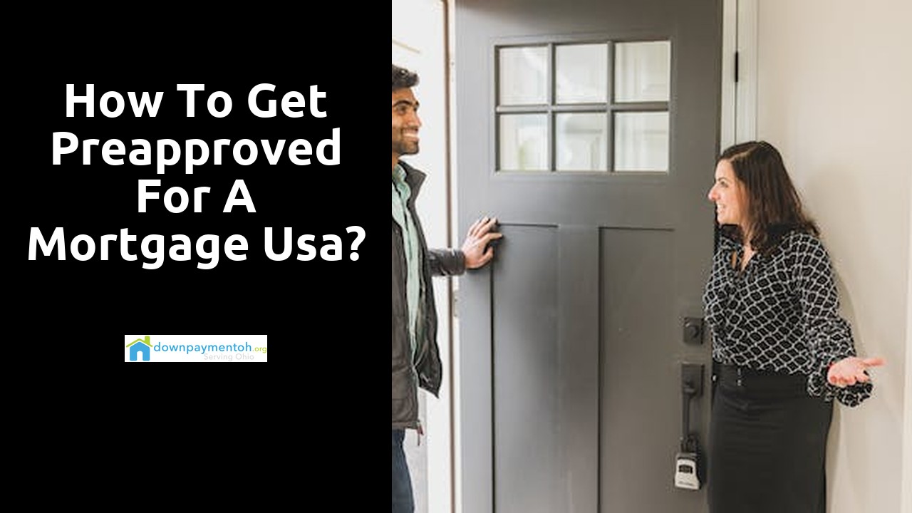 How to get preapproved for a mortgage usa?