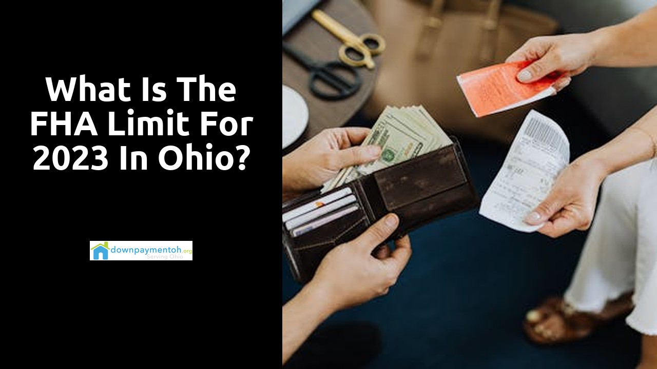 What is the FHA limit for 2023 in Ohio?
